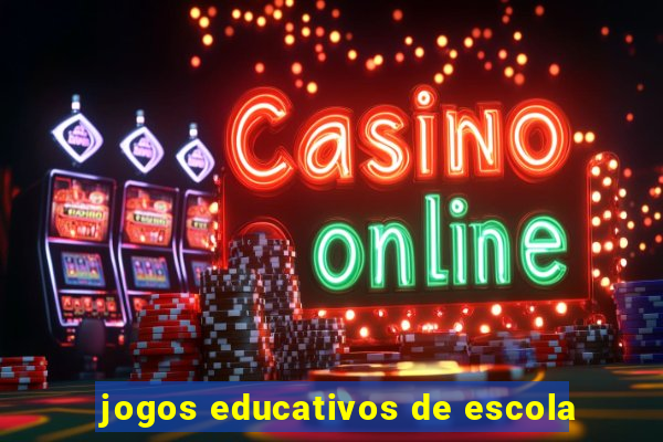 jogos educativos de escola