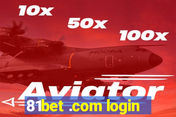 81bet .com login