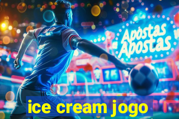 ice cream jogo