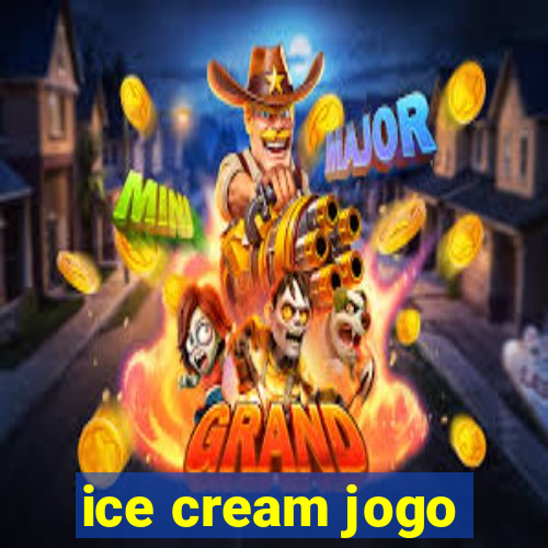 ice cream jogo