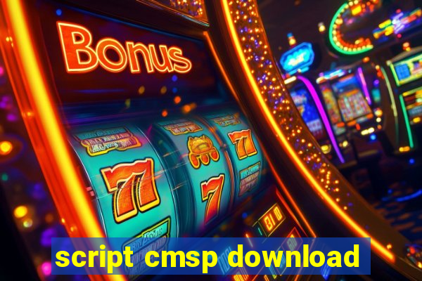 script cmsp download