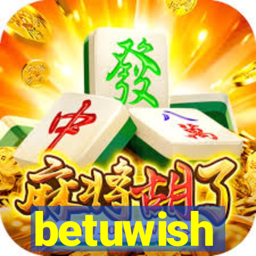 betuwish