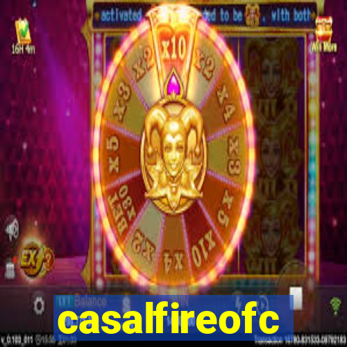 casalfireofc