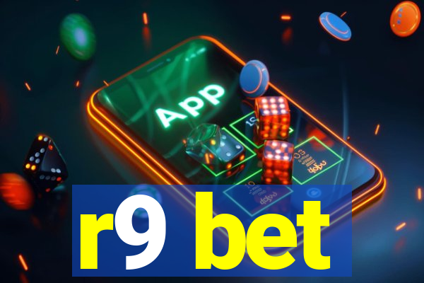 r9 bet