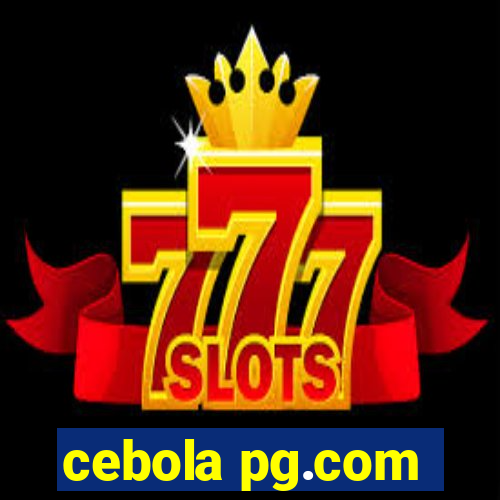 cebola pg.com