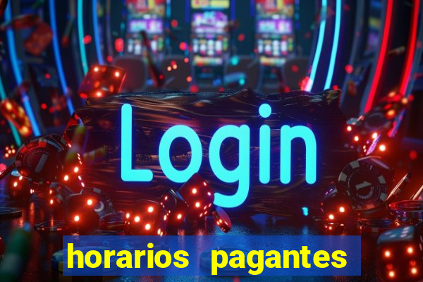 horarios pagantes estrela bet