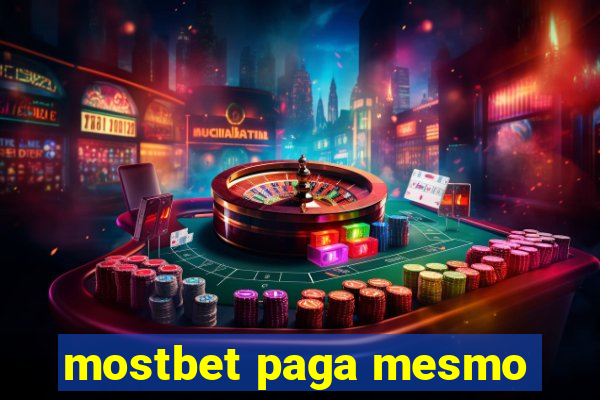 mostbet paga mesmo