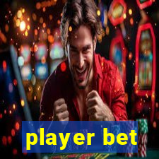 player bet