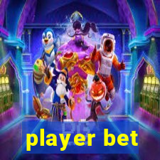 player bet