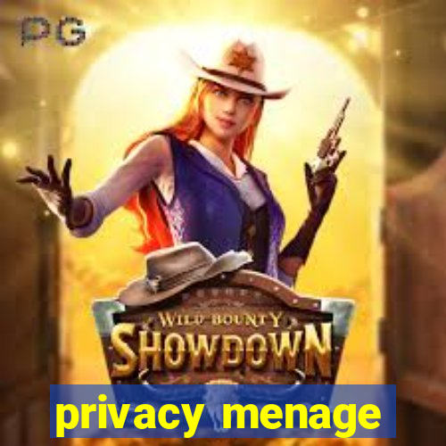 privacy menage