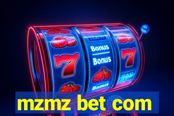 mzmz bet com