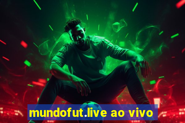 mundofut.live ao vivo