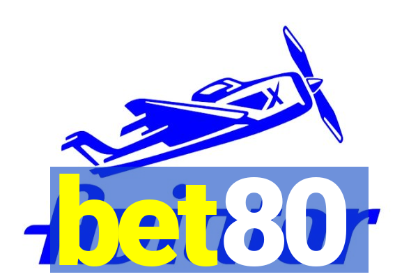 bet80