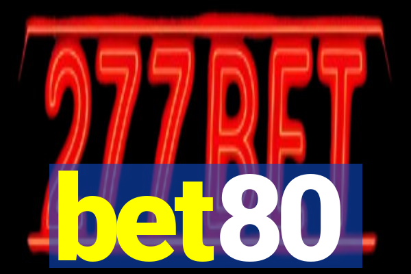 bet80