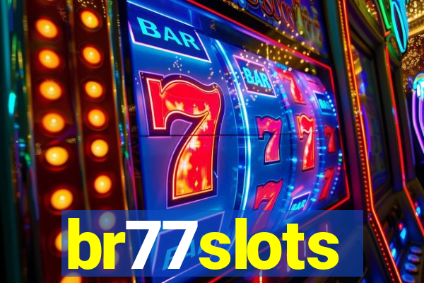 br77slots