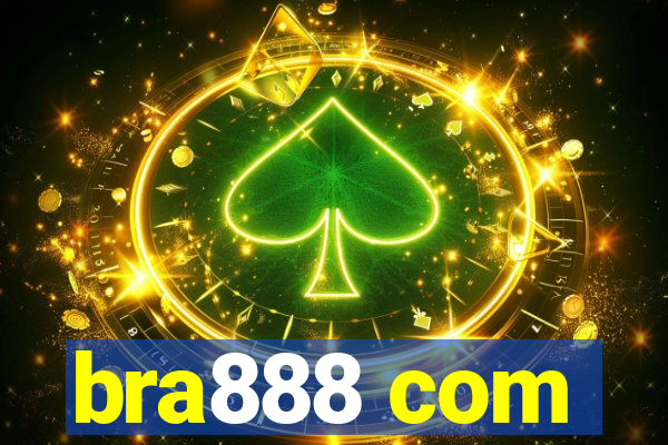 bra888 com