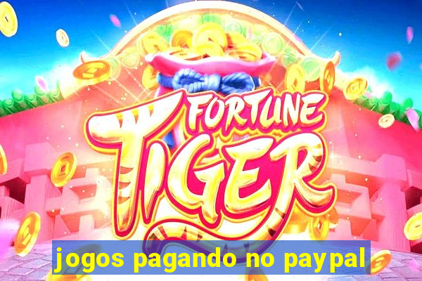 jogos pagando no paypal