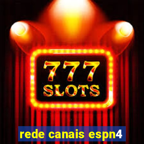 rede canais espn4