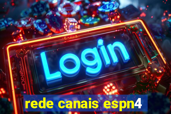 rede canais espn4