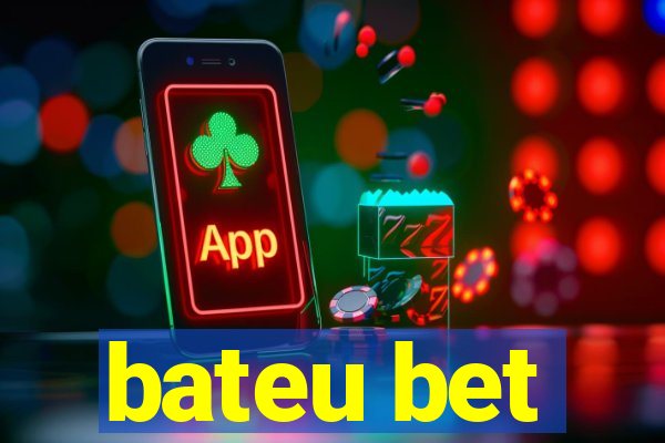 bateu bet