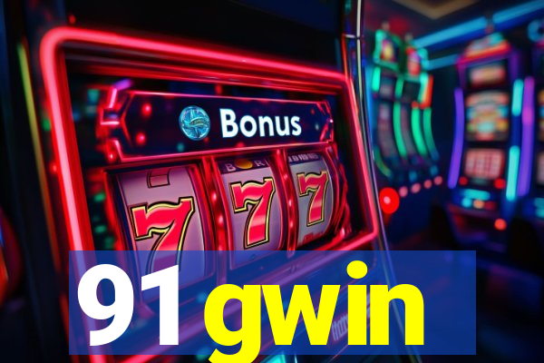 91 gwin