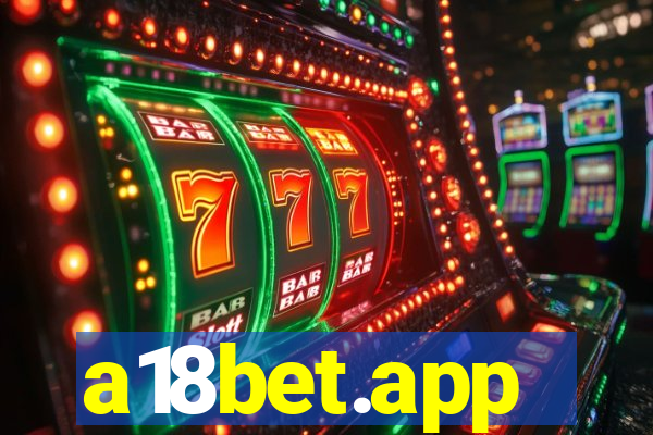 a18bet.app