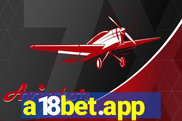 a18bet.app