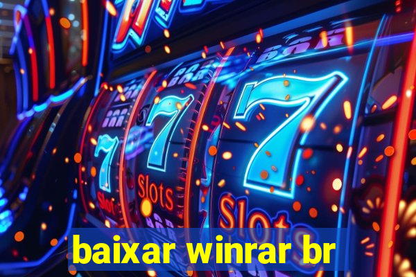 baixar winrar br