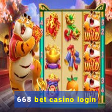 668 bet casino login