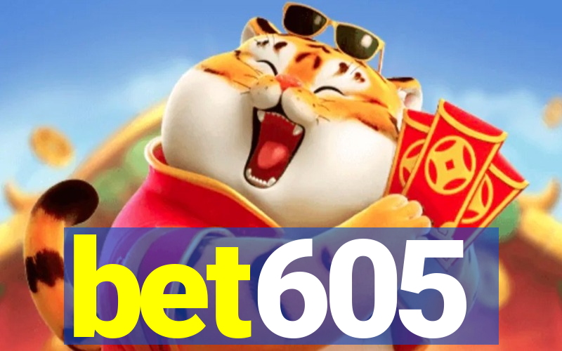 bet605