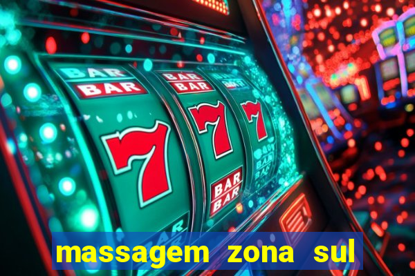 massagem zona sul porto alegre