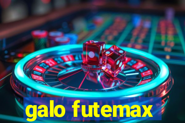 galo futemax