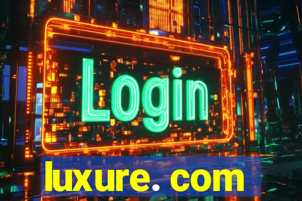 luxure. com