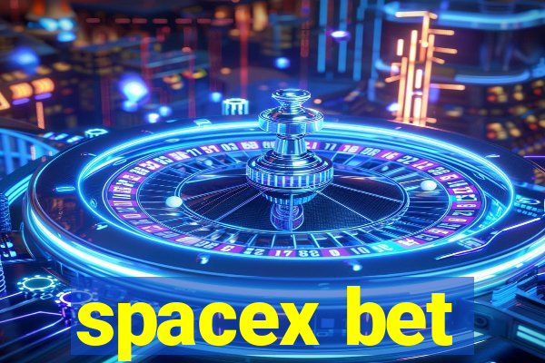 spacex bet