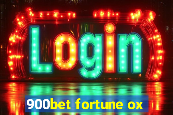 900bet fortune ox