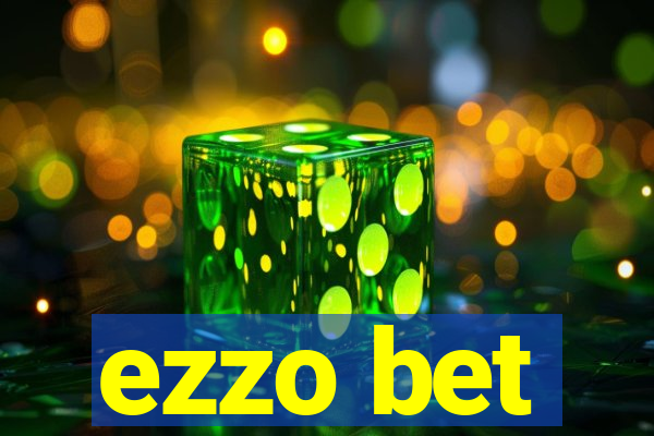 ezzo bet