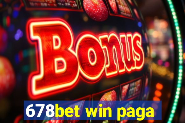 678bet win paga