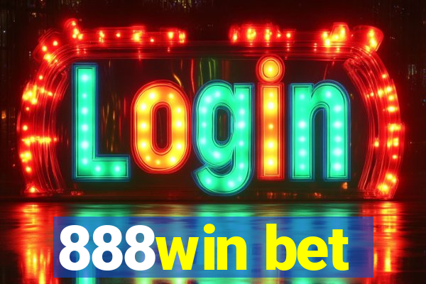 888win bet