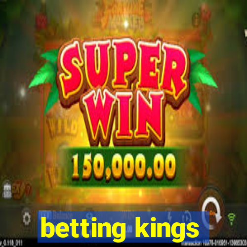 betting kings