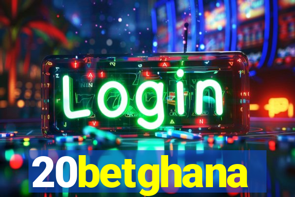 20betghana