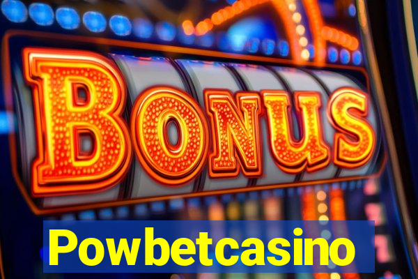 Powbetcasino