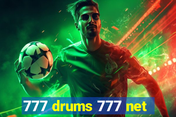 777 drums 777 net