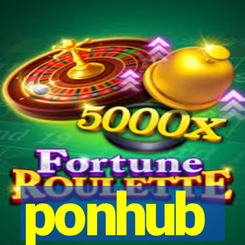 ponhub