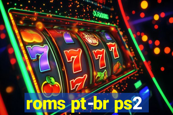 roms pt-br ps2