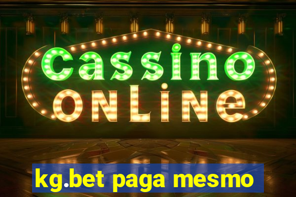 kg.bet paga mesmo