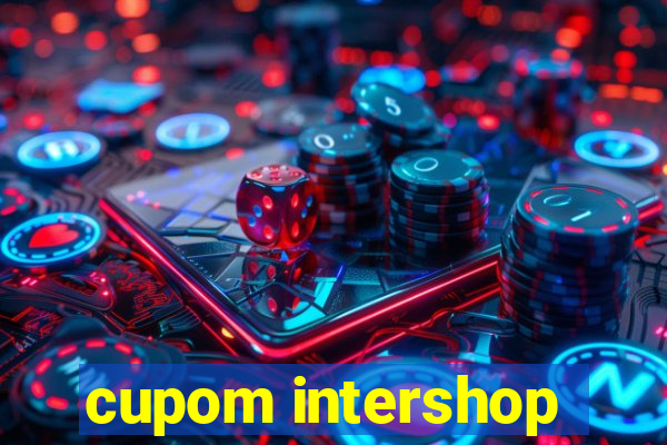 cupom intershop