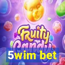 5wim bet