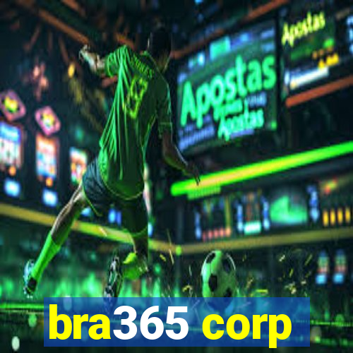 bra365 corp