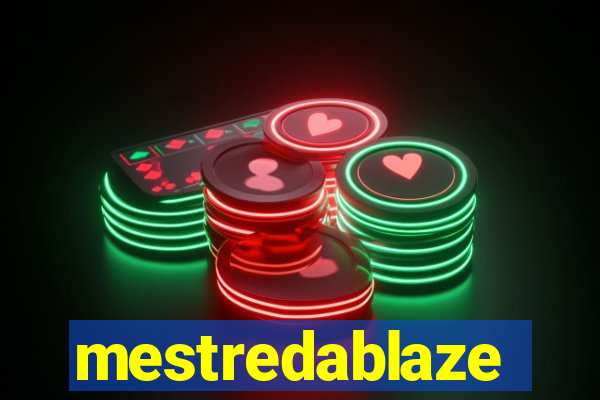 mestredablaze