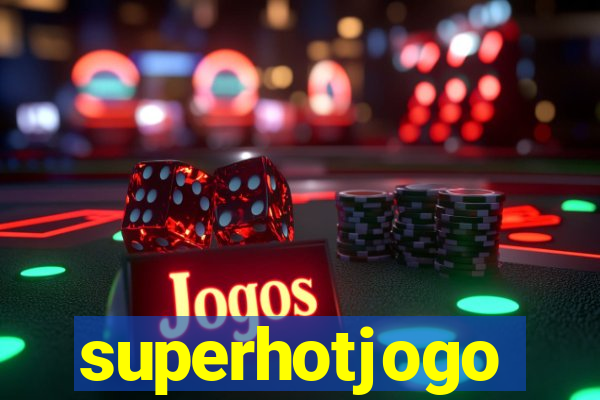 superhotjogo